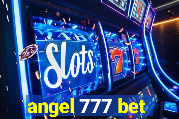 angel 777 bet